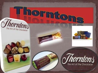 Thorntons 