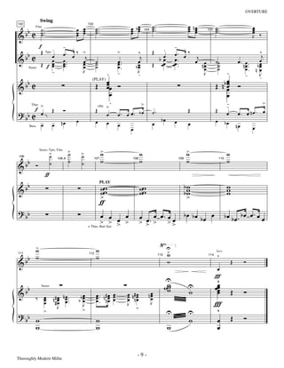 —9—                                                                                      OVERTURE


                                                                                              œ bœ              ˙ ..                             œ nœ
                   Swing
                                                     œ œ              ˙ ..                    œ œ               ˙.                               œ œ               ˙ ..                        œ
       bb C
                    ˙ ..                             œ œ              ˙.                      œ œ               ˙                                œ œ               ˙.                          œ
102                                                             103

                    ˙.                               œ œ              ˙                                                                                            ˙                           œ ‰
              Vlns

&                   ˙                                                                                                                                                                          J
                                                                                                          104                                                105




                   f    .                 - .                                                                      .               - .
  b                 Œ                     œ. œ ‰ >                                    >            ^            Œ                  œ. ‰                                                       ^
&b C                    œ                                   j                                        j             œ
                                                                                                                  bœ               œ.        œ        j                                         j
                           Tpts

                        œ                 œ.               œ          ˙               œ ..         œ                                                 œ œ           ˙˙                 œ. œ.   œ
                    Œ f œ
                        œ                 œ ..
                                          œ                œ          ˙               œ           bœ            Œ œœ              œœ ..                 nœ          ˙                   nœ. bœ
                                                           œ          ˙               œ.           œ                                                     œ          ˙                    œ. n œ
                                                                                                                                                                                              œ
                                  -                        J             . -                       J
                                                                                                   .                                                     J               .               -    J
        Saxes


                                                                  (PLAY) œ                                                                                              œ                     .
  b                                                                 Œ œœ Ó                                                                                         Œ nb œ
&b C                                                                     œ                                                                                              œ
                                                                                                                                                                        œ             Ó
                                                                          œ                                                                                             œ
                    >
                                                                           .                   >                                                                        -.                     >
              f                   Œ       Ó                           Œ          >                                                               Œ                 Œ
? bb C                                                                                                          ˙.                                                                    œ. œ nœ. œ
            Tbns

                    œ                                                                 œ. œ œ. bœ                                                                              œ
                                                                       +Hn

                                                                                 œ
                                        nœ           œ                œ          œ                                       bœ        œ                               œ         bœ
                    œ             œ                                                   œ                         œ                                œ                                    nœ
        Bass
                                                                                              œ                                                                                                œ


                             >                   >
                                                 ˙        >                  >
                                                                             w                        w                                          >
                                                                                                                                                 w                            w
                             ˙                            ˙
                   Saxes, Tpts, Vlns


  b                                              ˙                           w                        w                                          w                            w
&b Ó
                             ˙                            ˙
 106
                                      106 A                           107                      108                                     109                             110




                           ƒ

       bb                                                                    ww                       ww                                     bw                               w
&                                                                                                                                            bw                               w
                                                                             PLAY

                                                                             ww                       ww                                      w                               w
                                                                             >                                                                >
                                                                             ƒ
? bb                                                                    œ œ œ œ                                                              bœ bœ bœ œ                      bœ bœ. bœ œ. œ œ
                                                                                                      œ œ. œ œ. œ œ
                                                                        > > > >
                                                                + Tbns, Bari Sax
                                                                                                      > > > >>


               >
               w                                                       w                                                      U
                                                                                                                              >
                                                                                                                              w
   b           w                                                       w                                                                                            ^
                                                                                                                                                                   loco


&b
111                                                             112

                                                                                                                              w                                                   Œ        Ó
                                                                                                                       113                                   114



                                                                                                                                                                   œ
                                                                                                                                                                   Ï
                                                                                                                              U                                     ^
        b                                                                                                                    ww
                                                                                                                              w
                                                                                                                              w                  U                  œ
                                                                                                                                                                    œ
                                                                                                                                                                   œœ
&b                                                                                                          nœ                                   w                  œ             Œ        Ó
                    Saxes

                                                            œ          œ .. n # œ œ          œ n# œ          œ
               ‰ œ
                 œ                n # œ n œ ...
                                    #œ œ
                                          œ              bb œ
                                                            œ          œ nœ œ
                                                                       œ. œ œ
                                                                                             œ nœ
                                                                                             œ œ             œ
                 œ                    œ
                                      J                     J                                J
                                                                                                  >
                                                                                                             J                                                     Ï
                 >                                          >                                                                 U                  U                  ^
? bb                                                                                                                                                                              Œ        Ó
               w                                                       w                                                                         w                  œ
               w                                                       w                                                      w                                     œ


                                                                                                  -9-
Thoroughly Modern Millie
 
