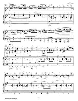 —2—
                                              œ                           œ
                                                                                                                                                                                                 OVERTURE

                   n œ œ œ œ œ œ œ œ œ œ œ œ œ œ7 œ œ œ œ œ œ œ œ œ œ œ œ œ œ8 n ˙                                                                                               bœ    nœ        bœ       nœ
                   A tempo
                                                                                                                                                           ˙
     6                                                                          accel.
                               nœ                           œ
 &b                                                                             æ                                                                          æ                     æ     æ         æ         J‰
                                                                                                                                                                         9



                   f
                     >       >             >       >      ^ >       ^                                                                                                            >        >        >        >
                  fœ               >       œœ                 œœ œœ œ >          >                                                                         >                            ^        ^bœ ^nœ
                             œ                     œ
 &b                  œœ      œ     œ       œ       œ      œ œ œ œ œ            n ˙˙ œ                                                                      ˙                 b b œ n #n œ
                  ww w
                     w
                             œ     œ
                                   œ               œ
                                                   w
                                                   w
                                                  ww
                                                          œ
                                                          œ         œ œ œ        ˙ œ                                                                       ˙ œ
                                                                                                                                                           ˙                     œ b b œœ œ n n œœ œ b b œœ Œ
                                                                                                                                                                                 œ        œ        œ        œ
                                                                                                                                                                                                            œ
                                                                                 Œ nœ
                                                                                    œ                                                                      Œ b œœ
                                                                                                                                                                œ                ‰ b œ ‰n œ ‰ œ
                                                                                                                                                                                        œ #œ              œ
                     >                                                                                                                                                                                    J
                   ß                                                                >                                                                           >
 ?b                nwæ                             æ
                                                   w                           nw æ                                                                                              æ
                                                                                                                                                                                 w
                     >                                                           >
                  ß                                                            ßp
                                                                                                                                                                 œ # œ œ n œ ## œ
                                                                                                                                                                           œ œ
                                                     œ #œ                                                                               œ ## œ œ n œ #n œ œ ## œ œ # œ œ
                                                                                                                                                   œ œ œ œ                                                      #
  b œ # œ œ ## œ œ n œ #n œ œ ## œ œ ## œ œ n œ ## œ œ # œ
 & œ# œ œ œ œ œ œ           œ œ œ œ œ œ œ
                                                                                                                             œ n œ ## œ œ œ œ
                                                                                                                      ## œ # œ œ œ
                                                                                                                         œ
                      Vlns, +Saxes 8vb




    P
                                                                                                                                                               +Tpts 8vb

      .
   sub.


     bœ                           .
                                  œ           .
                                              œ             .
                                                           bœ
 ? b bœ                                                            œ bœ               œ           œ                   bœ          œ bœ                                                                          #
                                                                                                                                                      œ
     PLAY

                                  œ           œ            bœ      œ bœ               œ                                                                         nœ               bœ       œ bœ
  P                                                                . .                .           œ
                                                                                                  .                   bœ
                                                                                                                       .          œ bœ
                                                                                                                                  . .                 œ         nœ               bœ
                                                                                                                                                      .          .                .       œ bœ
                                                                                                                                                                                          . .
     . Tpts, Tbn >                                                                >
                   Fast 4
                                                           .j 13   .        ‰ œ T .j 14                           .
  # œœ Œ ‰ œ                                       T                    Œ                                                     Œ            Ó                         Ó                   ‰
     12


                                                                   œœ         b # œœ œœ                           œ                                                               œ ~~~~ ˙ œ œ œ œ œ b œ
               Soli

 & œ œ œœ . # œ                                            œ                                                                                          œ
                                                                                                                                                               15

                 œ                                         œ
                                                           œ       œ    œ ˙˙         œ                            œ
                                                                                                                  œ                     n œœ     œ
                                                                                                                                                 œ    œ   œœ        œœ            œ b˙
     œ œ # œ ..                                            œ       œ
                                                                   œ    œ # ˙                                     Œ           œ
                                                                                                                              œ   œœ
                                                                                                                                   œ       œ
                                                                                                                                           œ     œ
                                                                                                                                                 œ    œ    œ
                                                                                                                                                           œ         œ
                                                                                                                                                                     œ            œ~ ˙
                                                                                                                                                                                  œ ~~~ ˙
   f œ œ                                                   œ            œ                                                     œ    œ
     œ                                                     œ       œ
                                                                        -
                                                                                                                              œ            .     .    .    .         -
                      -      -                             J
                                                           -       -                                                          .    .
          Saxes,                                                                                                      Saxes


           #
          Horn


                                                                                                                                          ˙                          ˙                  b˙
                                                                                                                                                                                         ˙
                                                                                                                                                                                         ˙
 &                                                                                                                ˙ œ
                                                                                                                      œ       ‰ œœ ‰ n œœ ‰ œœ
                                                                                                                                 œ
                                                                                                                                 œ       n˙                          ˙˙
                                                                                                                                                                             œ ‰ œ ‰ bœ ‰ œ
                                                                                                                                                                             œ œ œ
                                                                                                                                                                             œ œ œ
                      Û                        Û           Û       Û                      Û           Û                                                                      œ œ œ        œ
                                                                                                           Vlns


                             Œ            ‰                             Œ         ‰                               ˙˙ œœ                 œ œ
                                                                                                                                          ˙
                                                                                                                                        œ œ                          ‰                    œ
                                                                                                                                                                                          œ
                                                           J                                          J       ‰
  f                                                                                                           F
            Gtr


      Œ                                   Ó
 ?# .                                                                                                 PLAY
                                                                                                                                                                     œ                   œ
    œ Œ                                   ‰        ‰                    Œ         ‰           ‰                   œ           œ           œ           œ                           œ                 œ
    œ
    œ                                         #œ
                                               J
                                                           œ
                                                           J
                                                                   œ                  #œ              œ
                   >
                          Bass
                                                                                       J              J
                    .                             >T                                  .                                           - .          - .         -                 -                     ^
           #        œ                 Œ                ‰                .j                             Œ                 ‰
                                                                                                                                  œ œ œ œ                                    œ          œ.          j
                                                                                                                                                                                   œ # œœ ~~~~~~œœ œ
16


 &                                                œ                                   œ œ                                                                  œ œ
                                                                             17                                                                       18


                   œœ
                    œ
                    œ            œœ
                                  œ       œœ ˙˙ # œ
                                           œ
                                           œ # ˙ œ
                                                                        œœ
                                                                        œ             œ œ
                                                                                      œ #œ
                                                                                      ‰ œ
                                                                                                                  œ œ
                                                                                                                  œ nœ
                                                                                                                  œ œ
                                                                                                                  œ œ                b œœ
                                                                                                                                        œ
                                                                                                                                                              œ
                                                                                                                                                           ‰ œœ                   œœ œ
                                                                                                                                                                                   œ
                                                                                                                                                                                        œ        œ
                                                                                                                                                                                                 œ
                                  œ            ˙                                                                                                                                   J
                                                                                                                  J
                                                                                                                  v                     v                                          v             -
                                                                                                                                                                                        ˙
                                  3


  # ˙
    ˙        #˙
                                                                                  #˙     œ                        œ               œ
                                                                                                                                                      F ˙
 & ‰ œœ ‰ œœ ˙ # œœ ‰ œœ
    ˙                                                                              ˙                                     œ                                                              ˙
                                                                                      ‰ #œ ‰                      œ                                        ‰ œœ ‰ œœ ‰ # œœ ‰ œœ
      œ    œ ˙ œ                                                                                                         œ n œœ b œ
                                                                                                                         œ                              ˙     œ    œ      œ
           œ ‰ œ ~~~~~ œ                                                                 œ                        œ                                           œ    œ      œ    œ
                                                                                   ˙
      œ                œ                                                                 œ                        œ      ‰        ‰
                                                                                                                                  œ
                                                                                                                                  œ            # œœ
                                                                                                                                                  œ
                                                                                                                                                  œ                            œ

 ?#                                                                œ
                      œ                                œ                              œ                œ                                                   œ                            œ             œ
                                      œ                                                                                  œ                œ                                  œ
                                                                                                             -2-
Thoroughly Modern Millie
 