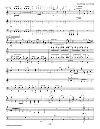 >      . 3 . >
                   .                         . .3 .               >        . . . . . . . . .
                                                                                                       —67—
                                                                                                                                >     >j            >
                                                                                                                                                                                        THE OFFICE CROSSOVER

                                                                                                                                œ
                                                                               3                  3            3

           œ     œ œ œ œ                     œ œ œ                œ        œ œ œ œ œ œ œ œ : 40
                                                                                           œ                                         nœ             œ
                                                                                                                                                                                       A tempo
                                                                                                                                   ‰                          Œ                           .
Flute, Vlns

                                                                                                                                                                                          œ   œ
                                                                                                                                                                                        ‰ œ ‰ œ œ
                                                                                                                                                                                       ﬁght bell
                                                                                                                                œ.    œ             œ                                                                           œ
 36

                       ˙                                          œ                    œ
                                                             37

  & Œ                                                                      œ. œ œ                                               œ.    œ             œ
                                                                                                                                                                                  41


                 œ. œ                                                                                                           œ.    œ             œ                                           œ                               œ
                                                                           v                                                          J                       Œ                                 .                               .
                 v                                                                         :                                    â     ﬂ             â
                                                                                                                                                                                        ¿
                                                                                                                                                                                       Fight Bell


  & Û Û Û Û Û Û Û Û                                               Û        Û Û Û Û                      Û                       Û           ‰ Û Û             Œ                                         Œ           Ó
          Gtr


                                                                                                                                              J
                       3                         3                             3


  ?
         Am                                                       D7                                                            G



         œ       œ œ œ œ                     œ œ œ                                                                                          ‰    j                                                      Œ           Ó
                           3                         3

                                                                                                                                œ               œ œ
                                                                                   3              3             3                                                      3

         >             >                                          œ        œ œ œ œ œ œ œ œ œ                                    >               > >
                                                                  >        >     >     >                                                                      œ œ œ                     œ
         Football Game                                                                                                                                        > > >                     >

                                         œ ‰ œj ‰           j                                                                                                                                                           œ œ# œ œ
  42

          œ            œ                            ‰ #œ ‰ œ œ                                                                                         œ
                                                                                                                                                       œ                   ˙ ..
                                                                                                                                                                           ˙
          Tpts, Vlns

  &
                                               43                                                      44      Saxes, Vlns                                        45                                        Tpt, Vlns

         #œ            œ               œ œ
                                       œ .   œ    œ
                                                  œ    œ   œ œ                                               # ˙ ..
                                                                                                               ˙                                     œ
                                                                                                                                                     œ >
                       ﬂ                     .    .    .      .
          ﬂ                                                                                                   >
         F                                                                                                     . . . . . . . œ
                                                                                                               œ œ b œ œ n œ b œ œ n>                                          . . œ . .
                                                                                                                                                                           œ b œ œ n> œ b œ œ
                                                                                                                                                                                            J ‰
                                                                                                      +Flute


  &
                                                                                                               . . . . . . . >                                                 . . > . .j
    ‰ œj œœ œœ ‰ œj œj ‰ œœ œœ œj ‰ œœ œœ Œ                                                                    œ œ bœ œ nœ bœ œ nœ                                         œ bœ œ nœ œ bœ œ ‰
          +Gtr, keep it edgy


  ? œ œ           œ œ           œ
          Cello


                       œ                  œ                                                                    œ                                       œ                   œ
         Œ œ ‰ J Œ ‰ œ Œ          J                                                                             Bass
                                                                                                                            Œ               œ        ‰ J                                 ‰ œ œ
                                                                                                                                                                                           J                            œ
                                                                                                                                                          >                                     >
          ˘
          œ                    ˘                         .
                                                         œ                 .                                                                .             ˙æ Vlns, Saxes
                               œ                                           œ                  .          .                          œ       œ                                                   ˙æ
                               œ             œ                             œ                  œ       ‰ #œ                          œ       œ
                                                                                                                                                               œœ œœ œœ
46


  &      #œ                                  œ           œ        ‰                    ‰      œ          œ              ‰                                       œ œ œ                                        œœ œœ œœ
                                                                               47                                                                   48

                                                                           J                                                        J                                                                         œ œ œ
                                                                                                                                                          ‰ J . ..                                  ‰         J
                                                                                                                                                                  Tpts                                        . . .

  &
                                                                                                                                                          Hn, Cello

                                                                                                                                                          œ bœ                    œ bœ              œ         œ bœ
                                                                                                                                                          . .                     . .               .         . .               œ
                                                                                                                                                                                                                                .
    ‰ œj œœ œœ ‰ œj œj ‰
       œ          œ œ
                                                                                               j
                                                                                         œ œœ œœ ‰ œœ œœ Œ
  ?                                                                                    œ
    œ    Œ     œ    ‰ œ                                                                Œ      ‰ œ Œ      œ
                       J                                                                         J
           >                                                                                                .                                   .                .                                           ˘
                                                                                                                                                                                                             œ
 49
           ˙æ
                                                 >                                                       œ #œ
                                                                                                            œ                           œ       œ
                                                                                                                                                œ             œ bœ
                                                                                                                                                                 œ                       bœ                  œ
  &                                              ˙æ                                           Œ                             ‰                                 œ bœ                     ‰ bœ                  œ              Œ
                                                                                        50                                                               51

                   œ
                   œ               œ
                                   œ     œ
                                         œ                   œ         œ       œ                         œ œ                            œ       œ
           ‰       œ               œ     œ       ‰           œ
                                                             œ         œ
                                                                       œ       œ
                                                                               œ                                                        J                                                 J
                   J                                         J
                   .               .     .                   .         .       .                                                                                                                             >
                                                                                                                                                                                                             œ
                                                                                                                                                                                                             œ
                                                                                                                                                              Ó                                              œ
                                                                                                                                                                                                             œ              Œ
  & bœ                                                                                                   Œ                  Ó
     .             œ
                   .               œ    bœ       œ           bœ        œ
                                   .     .       .            .        .       œ
                                                                               .              œ
                                                                                              .
  ?
                                                                                                                                                                                                        PLAY

                                                                                                                                                              Ó                                              œ              Œ
                                                                                              œ          ‰          œ
                                                                                                                    J       Œ                   œ             ‰ bœ.                                          œ
                                                                                       Bass
                                                                                                                                                                                                             >
 Thoroughly Modern Millie
                                                                                                       - 67 -
 