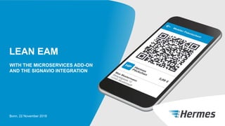 Lean EAM with the Microservices Add-on and the Signavio Integration | PPT