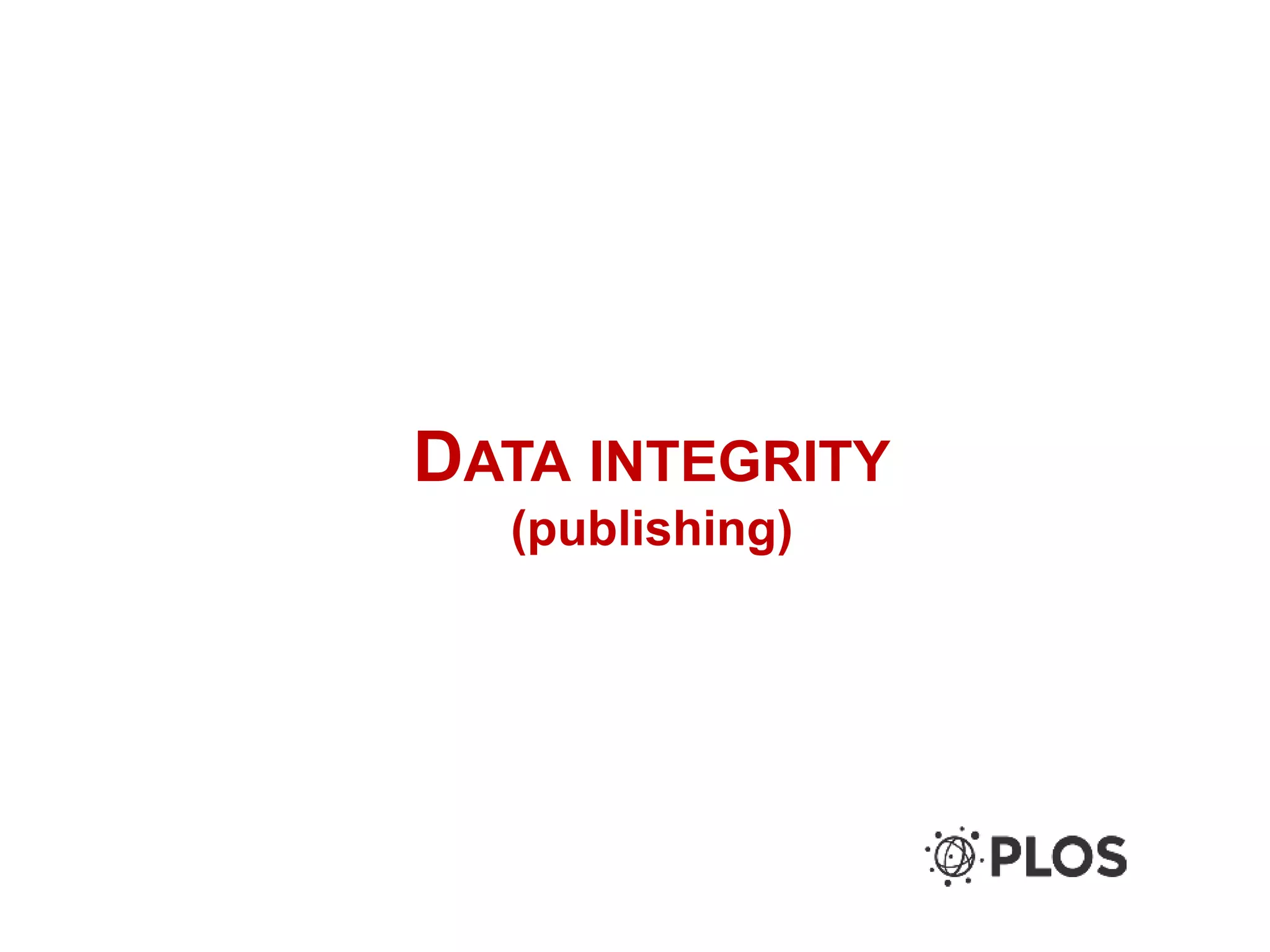 DATA INTEGRITY
(publishing)
 