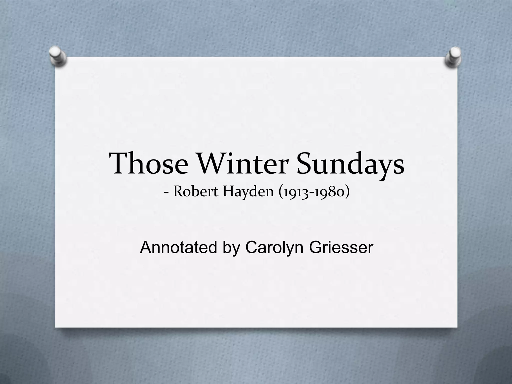 Those Winter Sundays | PPTX