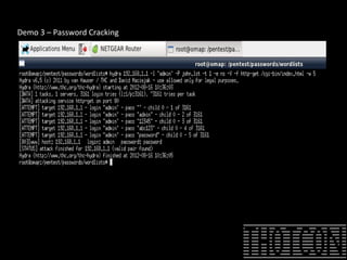 Demo 3 – Password Cracking
 
