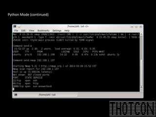 Python Mode (continued)
 