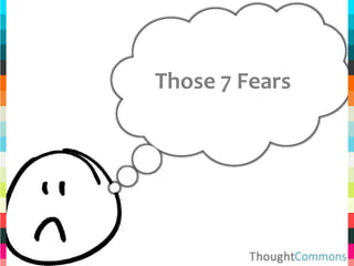 Those 7 Fears 