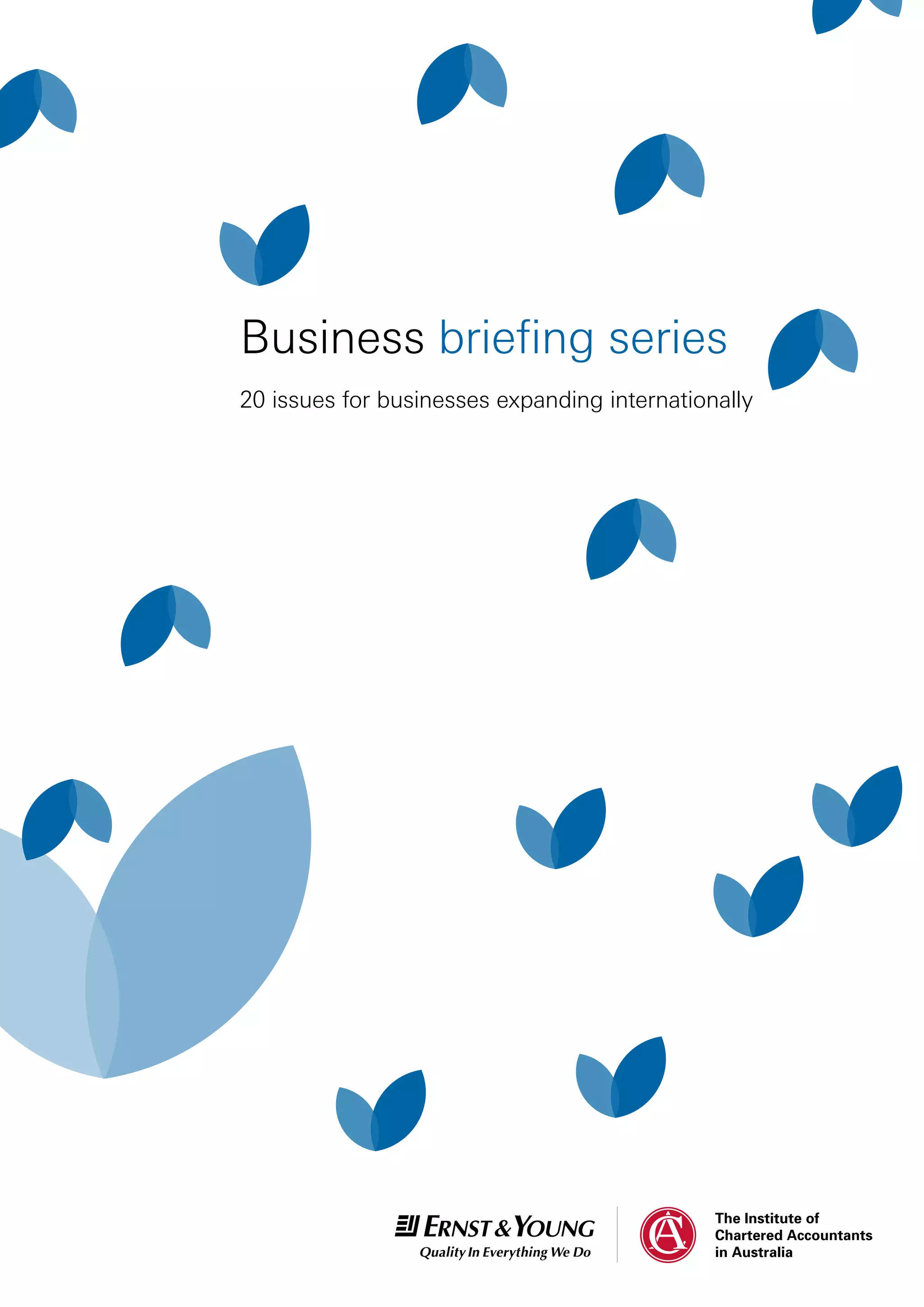 20 issues for businesses expanding internationally
Business briefing series
 