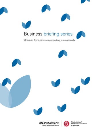 20 issues for businesses expanding internationally
Business briefing series
 