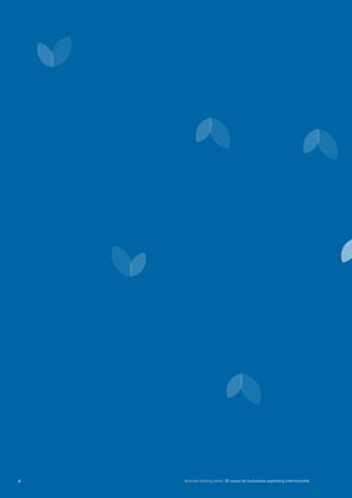 Business briefing series: 20 issues for businesses expanding internationally4
 