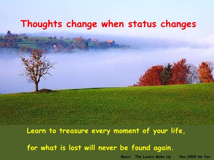 Thoughts Change When Status Changes