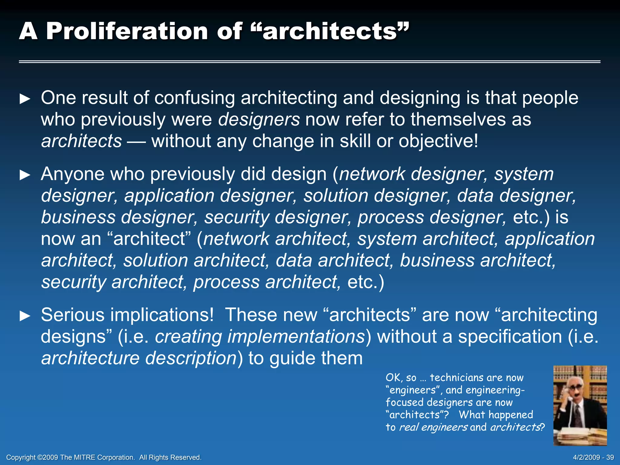 Produces architectural specification