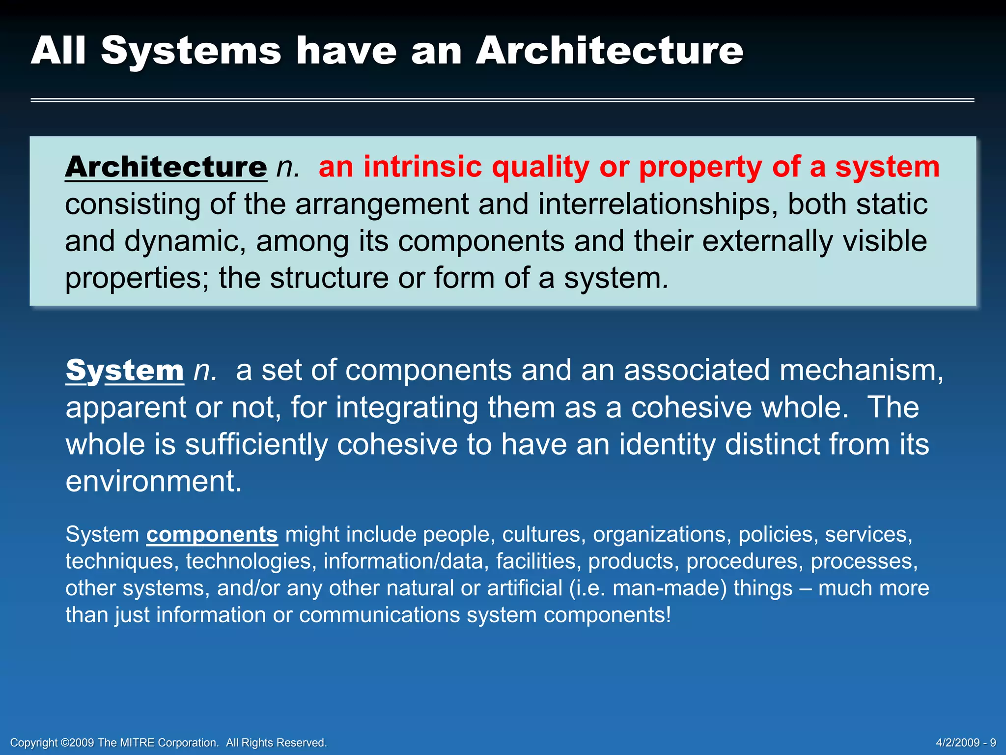 Strive for increased systems agility in support of increased operational agility