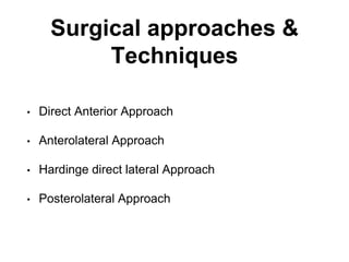 Direct Lateral Harding Approach THR | PPTX