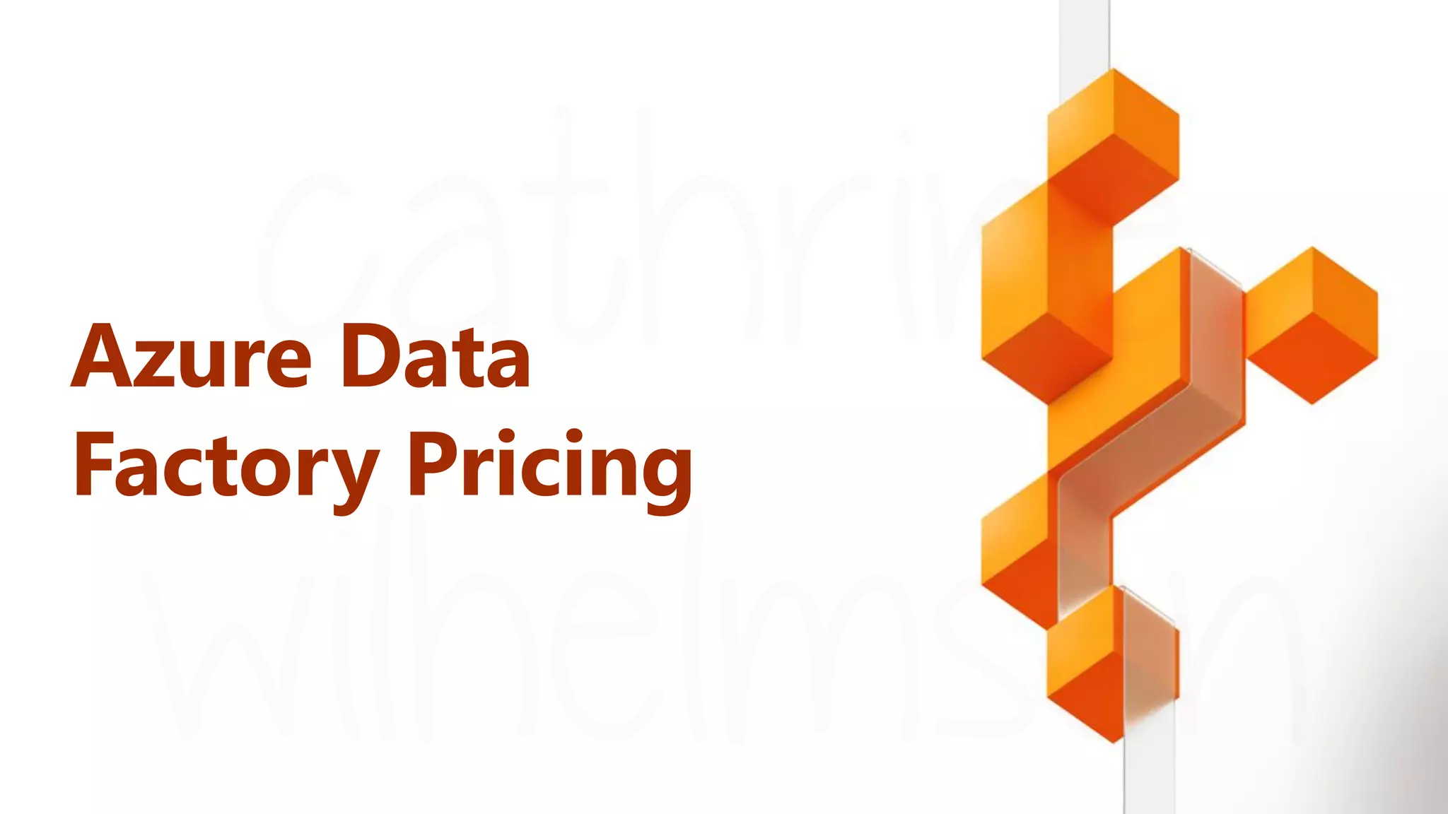 Lessons Learned: Understanding Azure Data Factory Pricing (Microsoft ...