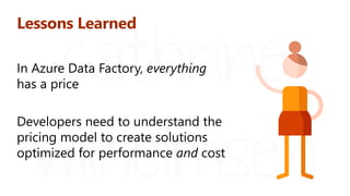 Lessons Learned: Understanding Azure Data Factory Pricing (Microsoft Ignite 2019)