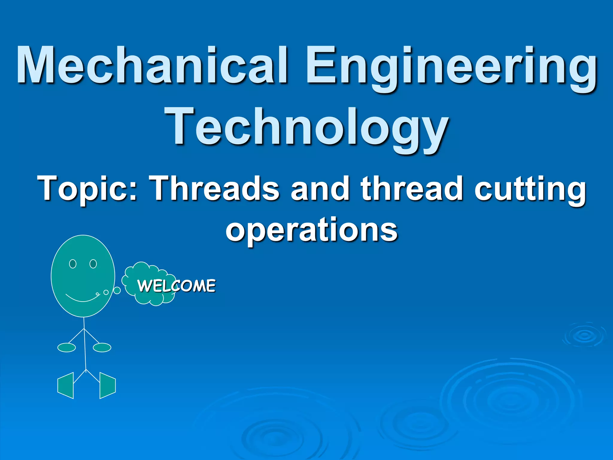 Thread cutting presentation PPT