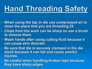 Pipe Threading Injuries Thread cutting presentation | PPTX
