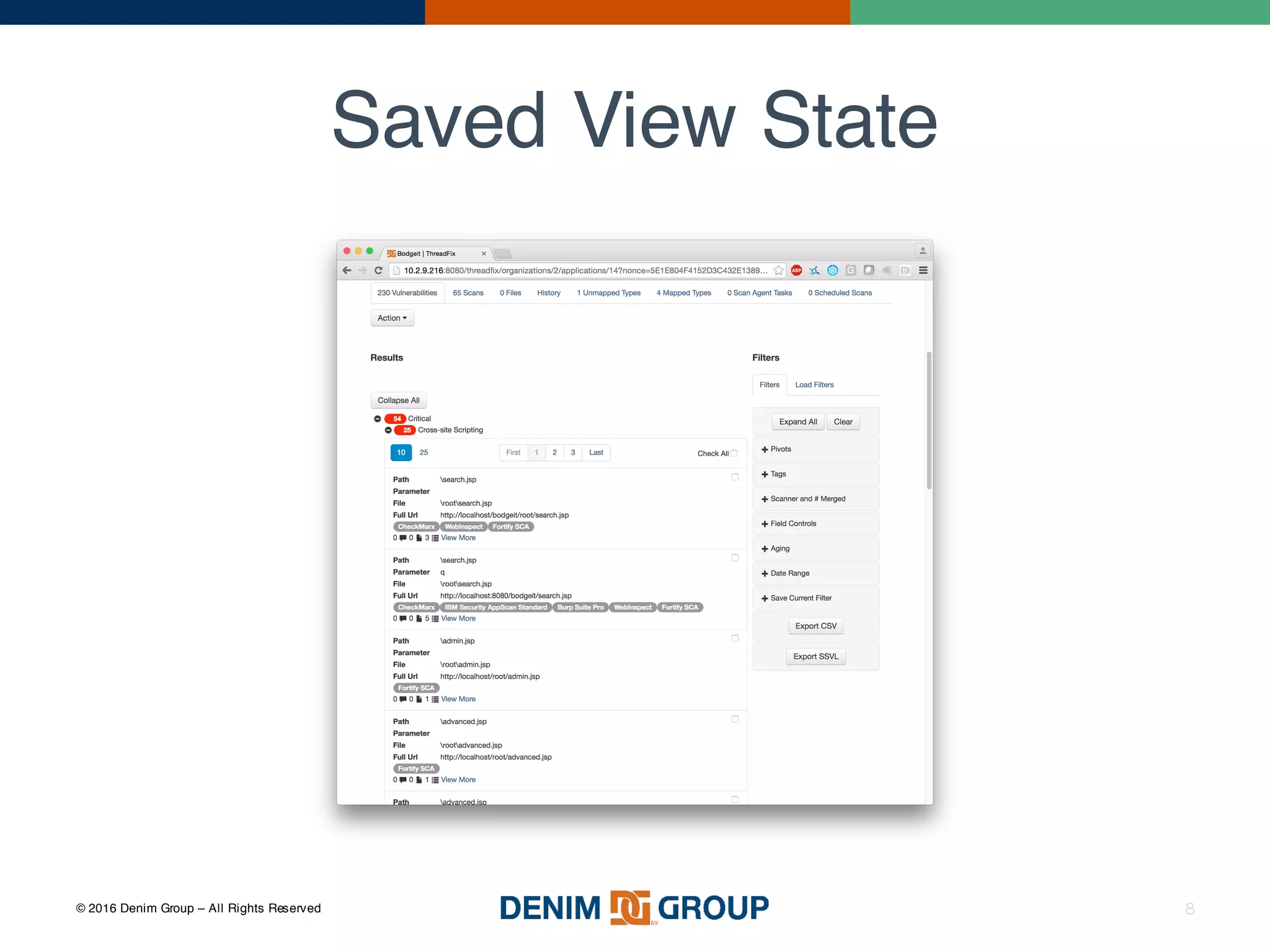 © 2016 Denim Group – All Rights Reserved
Saved View State
8
 