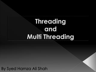 threading and multi threading in java | PPT