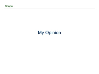 Scope My Opinion 