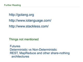 CSP An implementation could use: Threads 