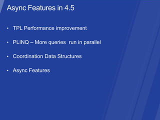 Threading net 4.5