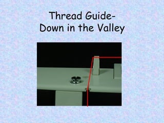 Thread Guide- Down in the Valley 