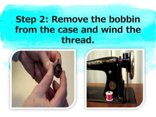 Threading the upper and lower part of sewing machine | PPTX