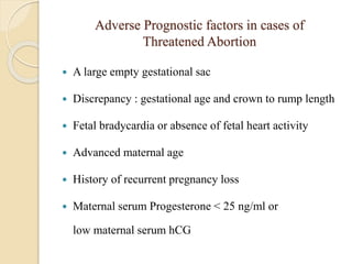 Threatened abortion  Slide 9