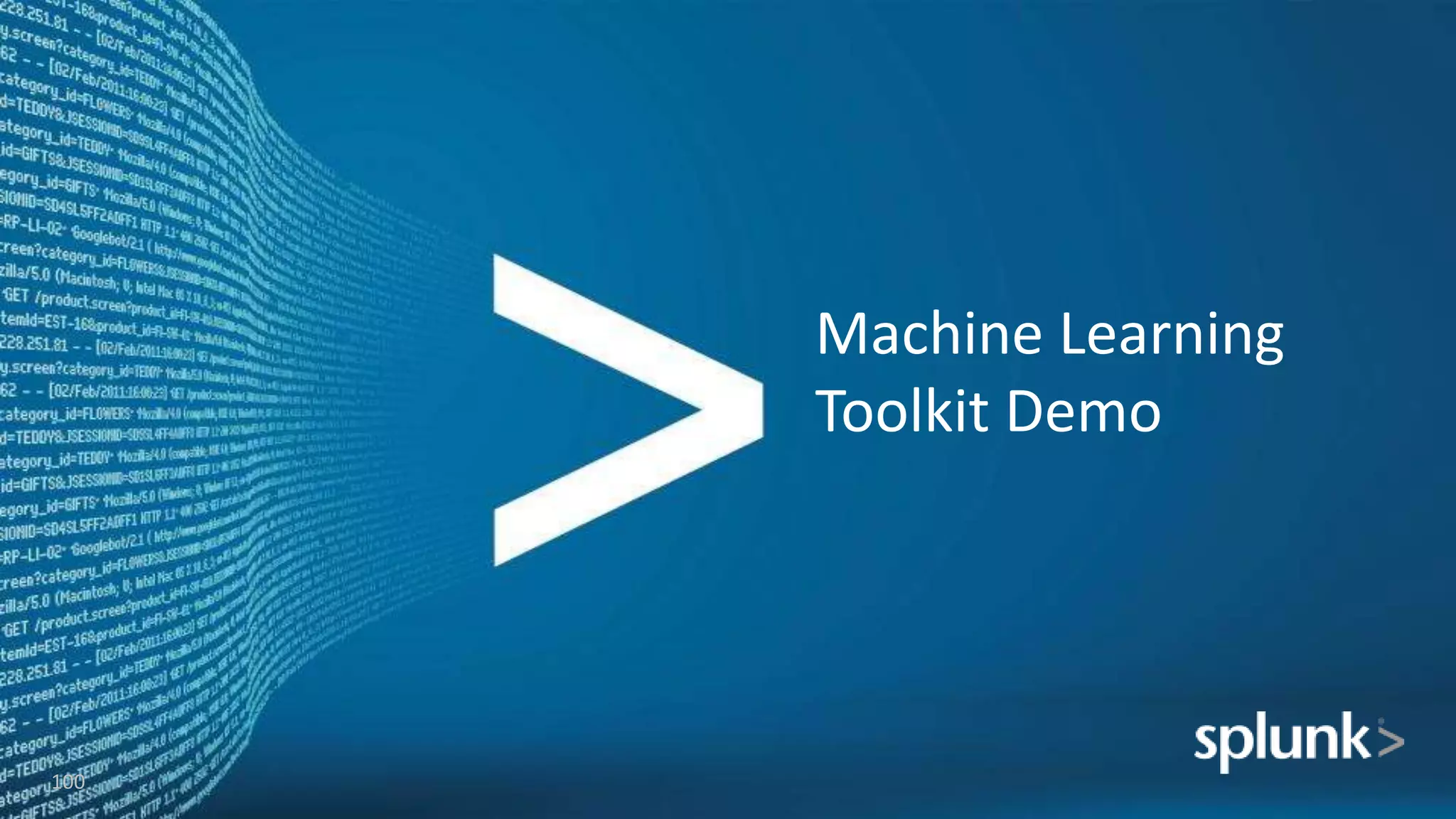 Machine Learning
Toolkit Demo
100
 