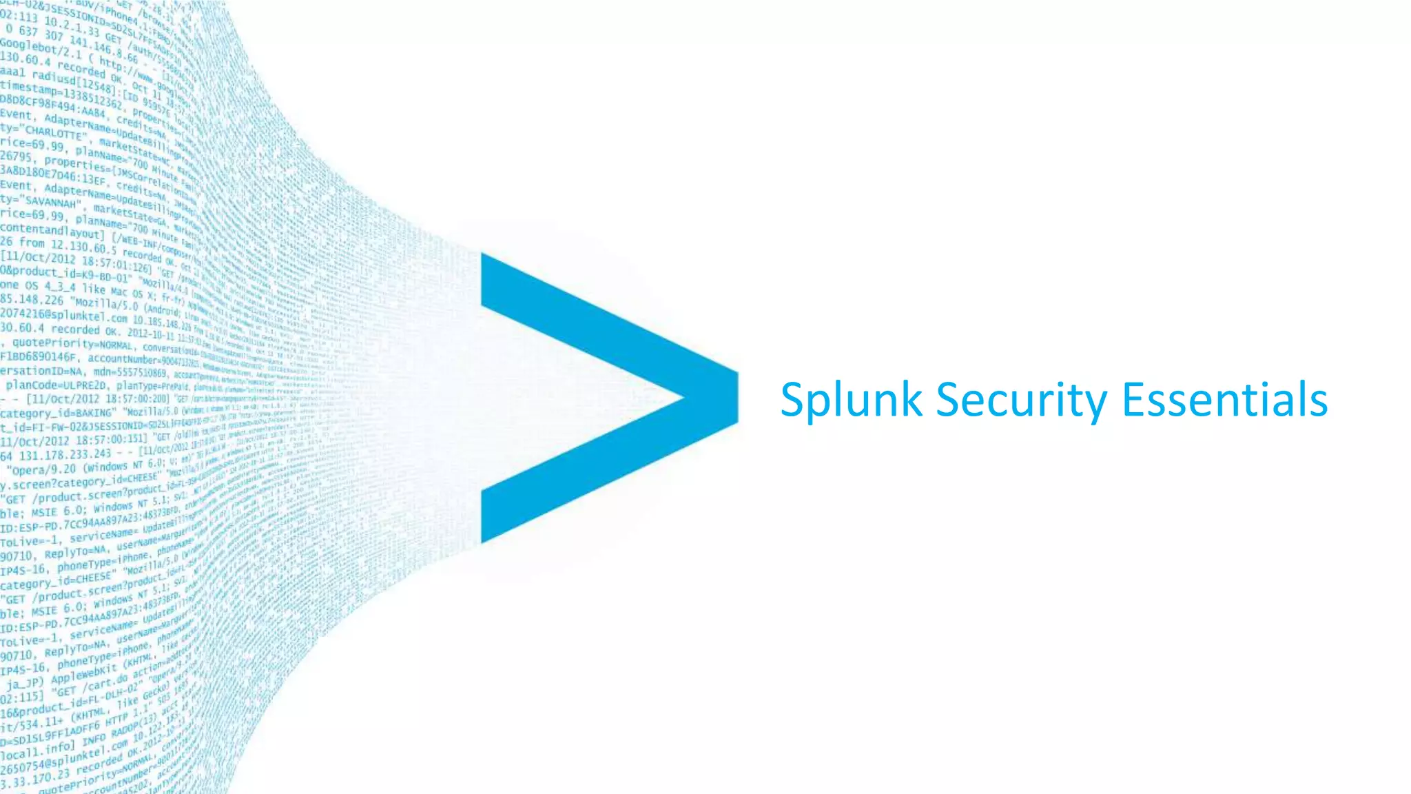 Splunk Security Essentials
 