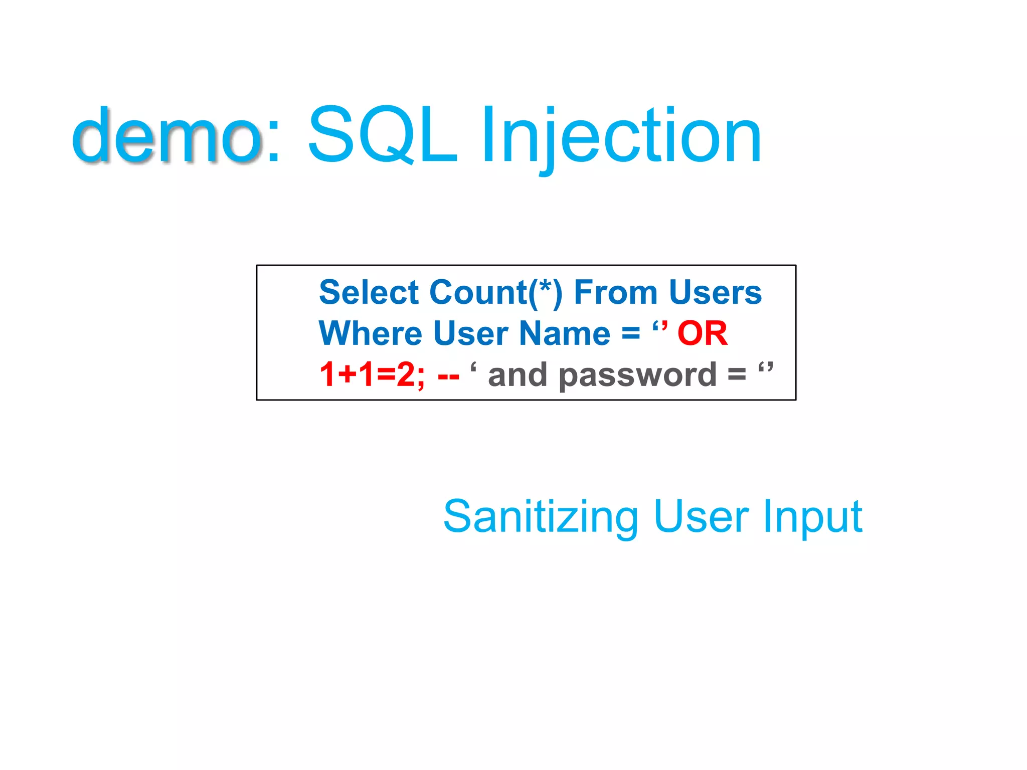 Why not embed secrets?Violates the principle of avoiding security by obscurityThreat: Secrets are easily discoveredMitigation RecommendationDon’t Store SecretsTip: Use Windows AuthenticationEncrypt secretsFor .NET 1.1 consider Enterprise LibraryFor .NET 2.0 use Enterprise Library or System.Security.Cryptography.ProtectedDataFor SQL Server 2005 use EncryptByKey / DecryptByKey