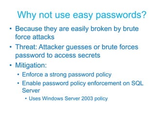 Use code access security