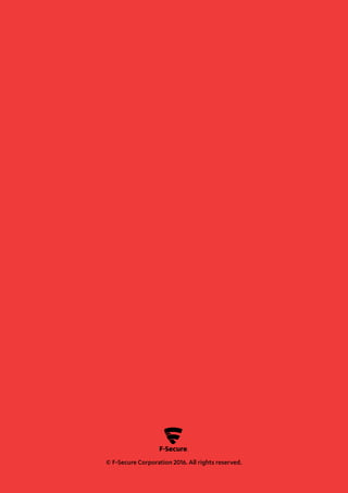 © F-Secure Corporation 2016. All rights reserved.
 