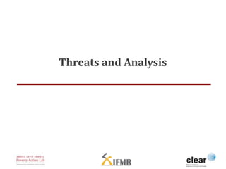 Threats and Analysis 
 