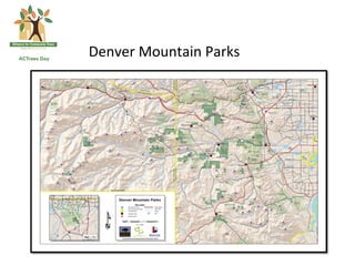 Denver	
  Mountain	
  Parks	
  
 