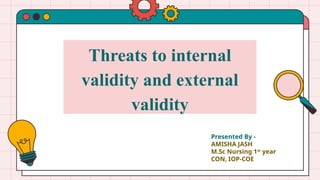 Comprehensive Overview of Threats to Internal and External Validity in ...