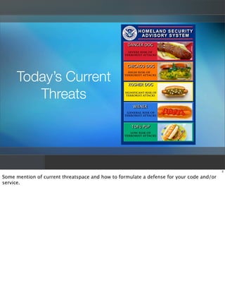 Today’s Current
        Threats




                                                                                      ...
