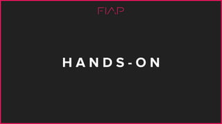 H A N D S - O N
 