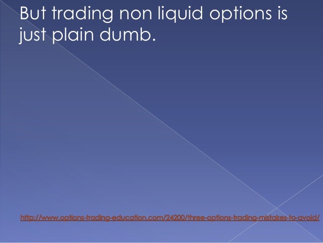 Avoiding option trading traps