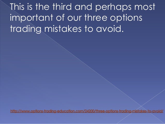 Stock options trading mistakes