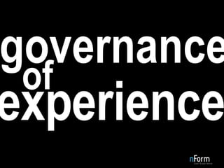 experience governance of 