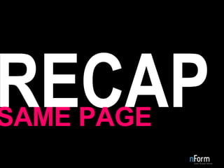 RECAP SAME PAGE 