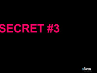 SECRET #3 