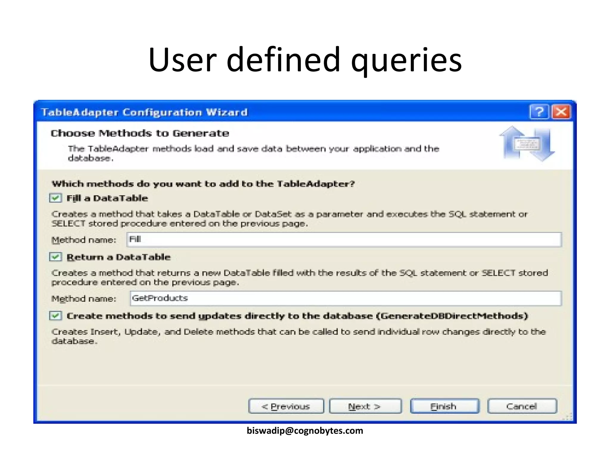 User defined queries [email_address] 