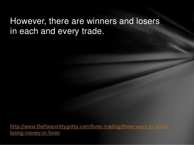 Forex winners and losers