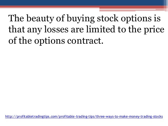 Ways to make money trading options
