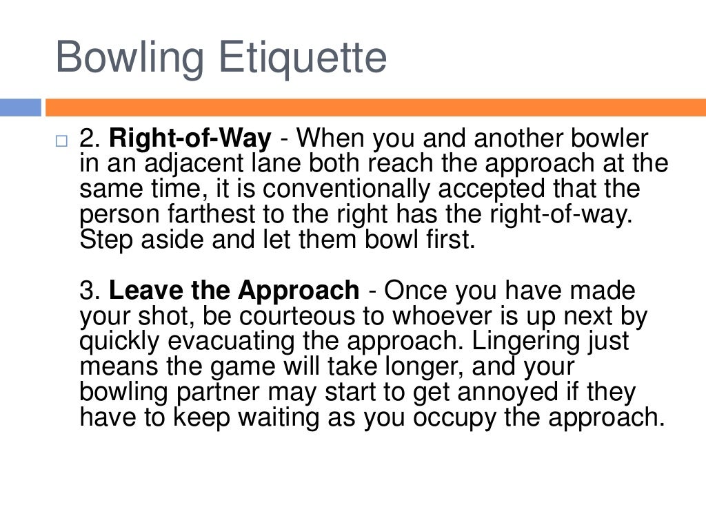 Three Bowling Etiquette Tips