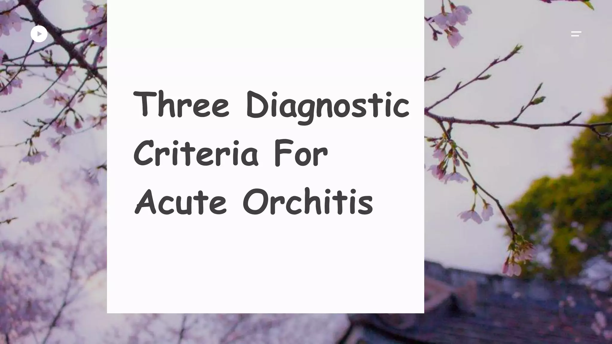 Three Diagnostic Criteria For Acute Orchitis | PPTX