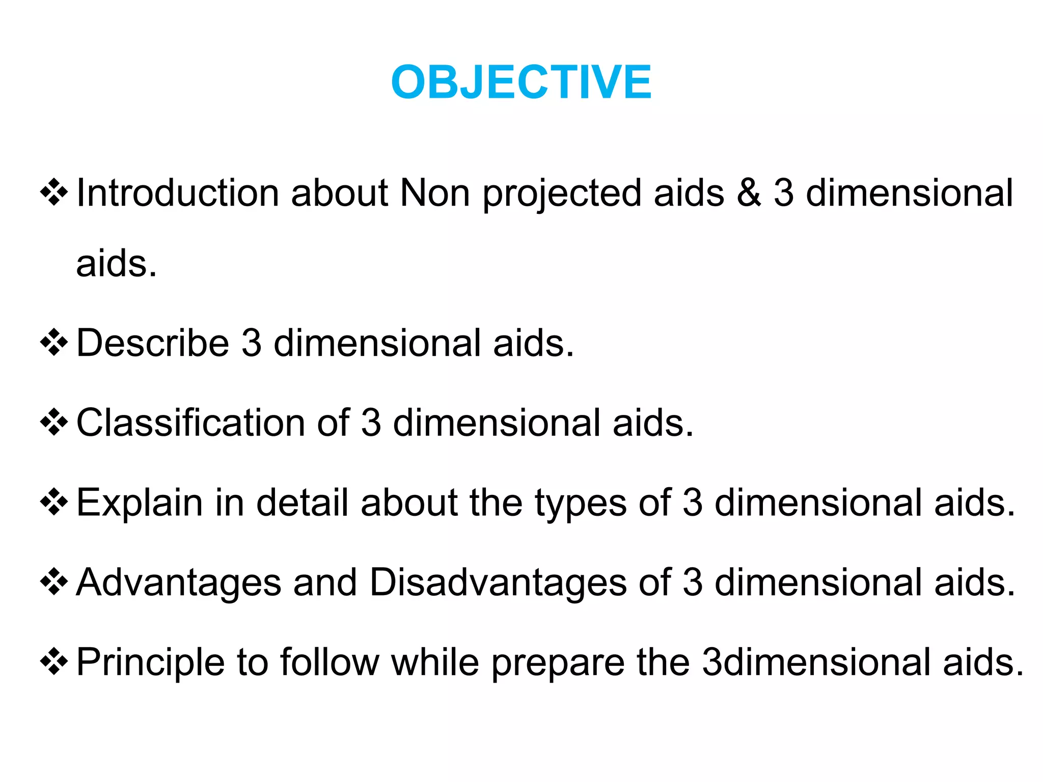 Audio Visual Aids - 3 Dimensional aids | PPTX